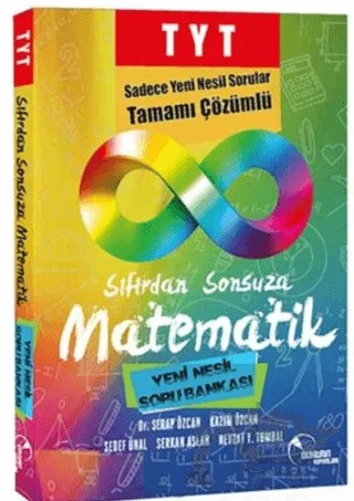 TYT Sıfırdan Sonsuza Matematik Yeni Nesil Soru Bankası – Serap Özcan, Kazım Özcan – Doktrin Yayınları kitap kapağı