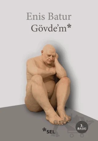 Gövde’m – Enis Batur – Sel Yayıncılık kitap kapağı