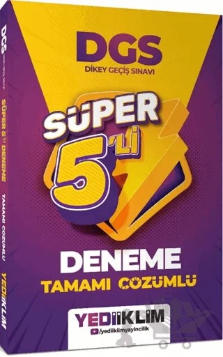 2027 DGS Tamamı Çözümlü Süper 5'li Deneme – Kolektif – Yediiklim Yayınları kitap kapağı
