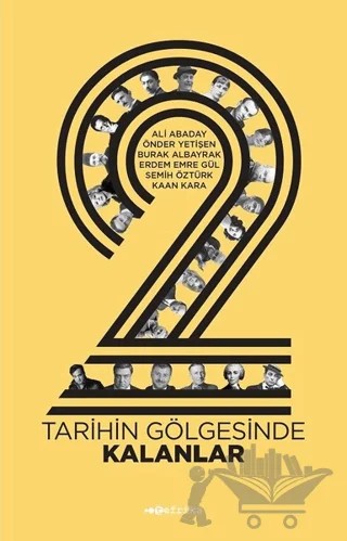 2 : Tarihin Gölgesinde Kalanlar – Kolektif – Tefrika Yayınları kitap kapağı