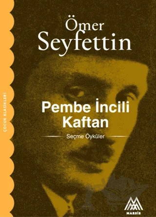 Pembe İncili Kaftan – Ömer Seyfettin – Marsis Yayınları kitap kapağı