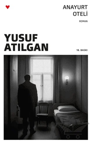 Anayurt Oteli – Yusuf Atılgan – Can Yayınları kitap kapağı