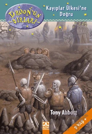 Droon’un Sırları - Kayıplar Ülkesi’ne Doğru – Tony Abbott – Altın Kitaplar kitap kapağı
