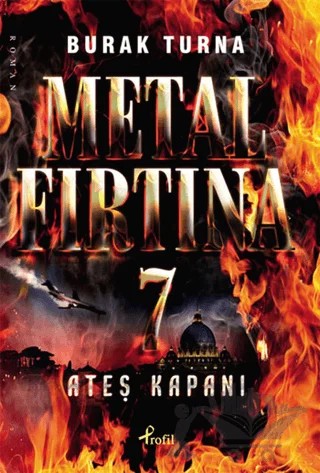Metal Fırtına 7 – Burak Turna – Profil Kitap kitap kapağı