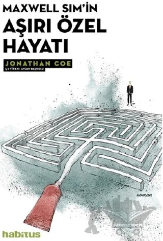 Maxwell Sim'in Aşırı Özel Hayatı – Jonathan Coe – Habitus Kitap kitap kapağı