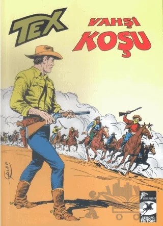 Vahşi Koşu - Tex Klasik Serisi 56 – Kolektif – Çizgi Düşler Yayınevi kitap kapağı