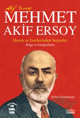 Mehmet Akif Ersoy – Selim Gündüzalp – Zafer Yayınları kitap kapağı