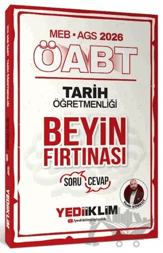 2026 MEB AGS ÖABT Tarih Öğretmenliği Beyin Fırtınası Soru Cevap – Yasin Korkut – Yediiklim Yayınları kitap kapağı
