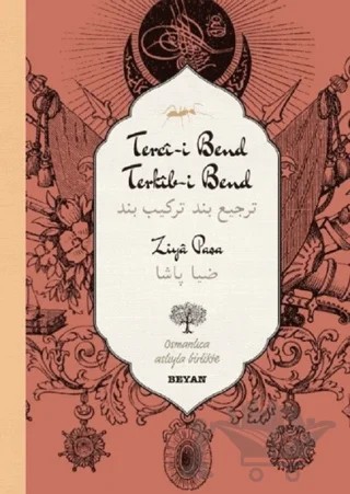 Terci-i Bend Terkib-i Bend (Osmanlıca-Türkçe) – Ziya Paşa – Beyan Yayınları kitap kapağı