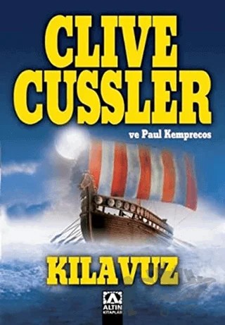 Kılavuz – Clive Cussler, Paul Kemprecos – Altın Kitaplar kitap kapağı