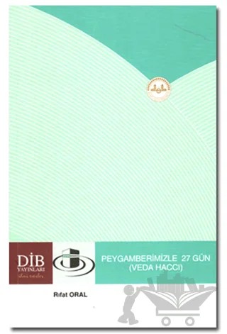 Peygamberimizle 27 Gün – Rıfat Oral – Diyanet İşleri Başkanlığı kitap kapağı