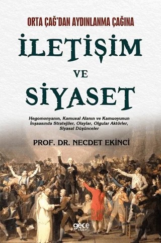 İletişim ve Siyaset – Necdet Ekinci – Gece Kitaplığı kitap kapağı