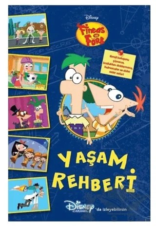 Yaşam Rehberi - Disney Fineas ve Förb – Kolektif – Doğan Egmont Yayıncılık kitap kapağı