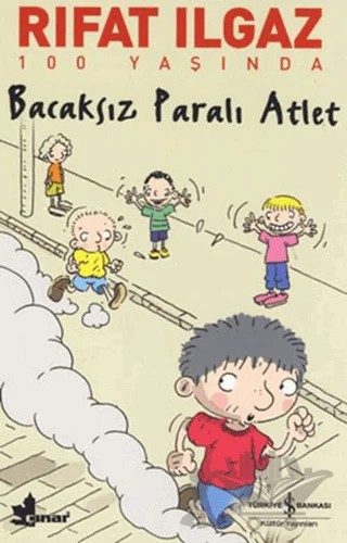 Bacaksız Paralı Atlet – Rıfat Ilgaz – İş Bankası Kültür Yayınları kitap kapağı