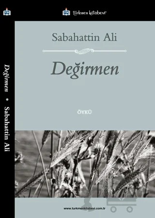 Değirmen – Sabahattin Ali – Türkmen Kitabevi kitap kapağı