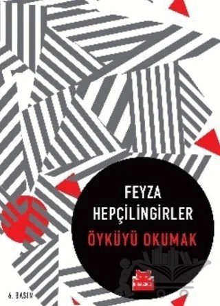 Öyküyü Okumak – Feyza Hepçilingirler – Kırmızı Kedi Yayınevi kitap kapağı