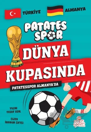 Patatesspor Almanya'da – Yusuf Asal – Nesil Çocuk Yayınları kitap kapağı