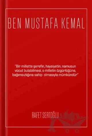 Ben Mustafa Kemal – Rafet Sertoğlu – 1923 Yayınları kitap kapağı
