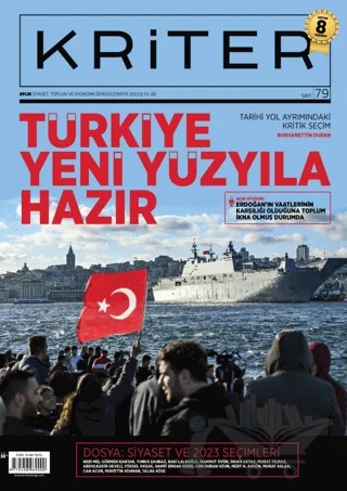 Kriter Aylık Siyaset Toplum ve Ekonomi Dergisi Sayı: 79 - 2023 – Kriter Aylık Siyaset Toplum ve Ekonomi Dergisi Yayınları kitap kapağı