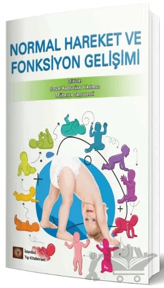 Normal Hareket ve Fonksiyon Gelişimi – Kolektif – İstanbul Tıp Kitabevi kitap kapağı