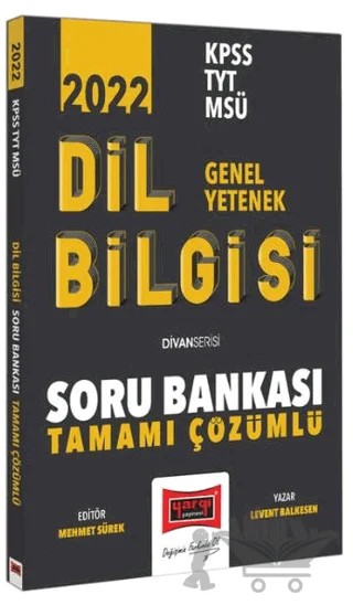 2022 KPSS TYT MSÜ Genel Yetenek Tamamı Çözümlü Dil Bilgisi Soru Bankası - Divan Serisi – Levent Balkesen – Yargı Yayınevi kitap kapağı