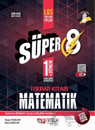 Süper 8 1. Dönem Matematik Tekrar Kitabı Nitelik Yayınları – Barış Tezcan, Özgür Tazecan – Nitelik Yayınları - Bayilik kitap kapağı