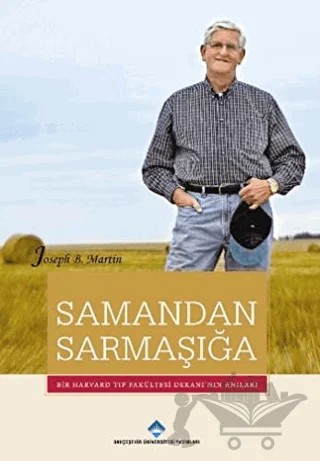 Samandan Sarmaşığa – Joseph B. Martin – Bahçeşehir Üniversitesi Yayınları kitap kapağı