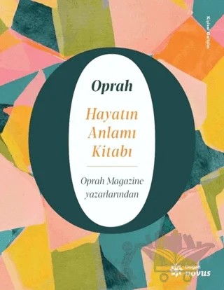 Hayatın Anlamı Kitabı – Oprah Winfrey – Doğan Novus kitap kapağı