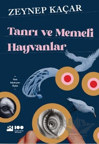 Tanrı ve Memeli Hayvanlar – Zeynep Kaçar – Doğan Kitap kitap kapağı