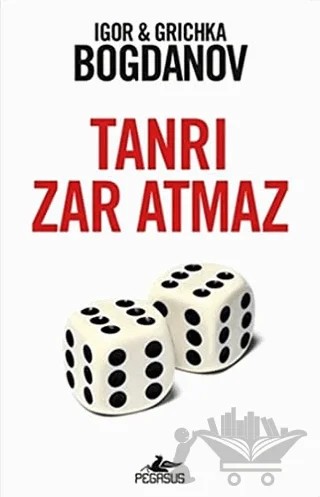 Tanrı Zar Atmaz – Igor Bogdanov, Grichka Bogdanov – Pegasus Yayınları kitap kapağı