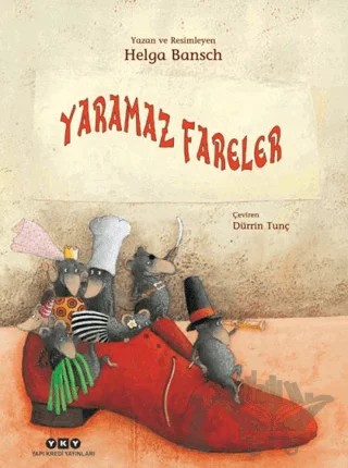 Yaramaz Fareler – Helga Bansch – Yapı Kredi Yayınları kitap kapağı