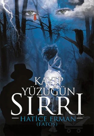 Kayıp Yüzüğün Sırrı – Hatice Erman – Sokak Kitapları Yayınları kitap kapağı