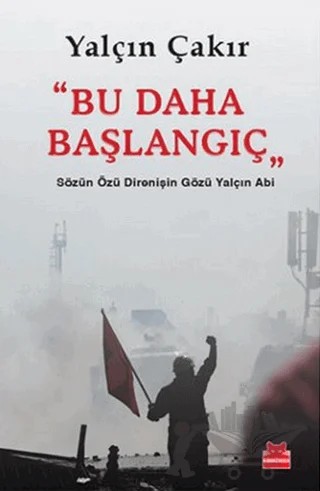 Bu Daha Başlangıç – Yalçın Çakır – Kırmızı Kedi Yayınevi kitap kapağı