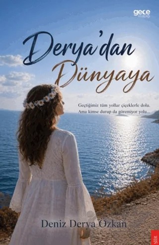 Derya’dan Dünyaya – Deniz Derya Öztürk – Gece Kitaplığı kitap kapağı
