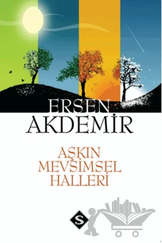 Aşkın Mevsimsel Halleri – Ersen Akdemir – Artshop Yayıncılık kitap kapağı