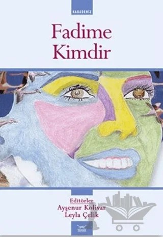 Fadime Kimdir – Kolektif – Heyamola Yayınları kitap kapağı