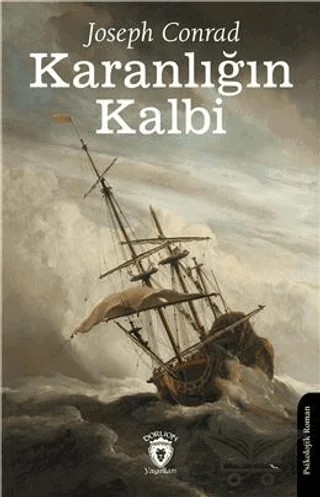 Karanlığın Kalbi – Joseph Conrad – Dorlion Yayınları kitap kapağı