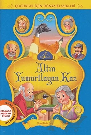 Altın Yumurtlayan Kaz – Kolektif – Çocuk Gezegeni kitap kapağı