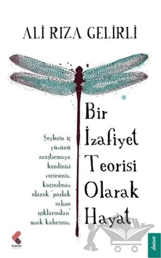 Bir İzafiyet Teorisi Olarak Hayat – Ali Rıza Gelirli – Klaros Yayınları kitap kapağı