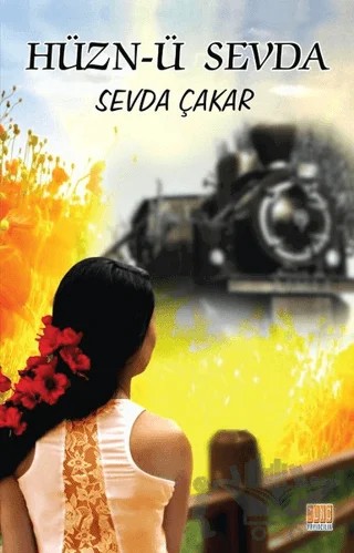 Hüzn-ü Sevda – Sevda Çakar – Tunç Yayıncılık kitap kapağı