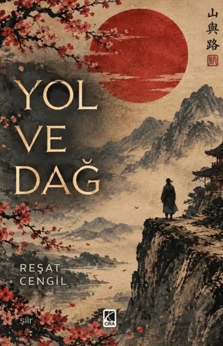 Yol ve Dağ – Reşat Cengil – Çıra Yayınları kitap kapağı