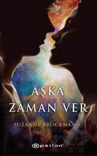 Aşka Zaman Ver – Suzanne Brockmann – Epsilon Yayınevi kitap kapağı