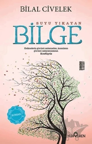 Suyu Yıkayan Bilge – Bilal Civelek – Yediveren Yayınları kitap kapağı