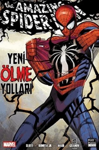 The Amazing Spiderman: Yeni Ölme Yolları Cilt: 5 – Dan Slott – Marmara Çizgi kitap kapağı
