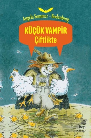 Küçük Vampir Çiftlikte – Angela Sommer-Bodenburg – Hep Kitap kitap kapağı
