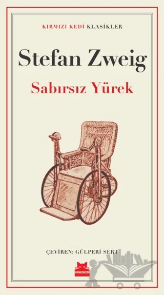Sabırsız Yürek – Stefan Zweıg – Kırmızı Kedi Yayınevi kitap kapağı