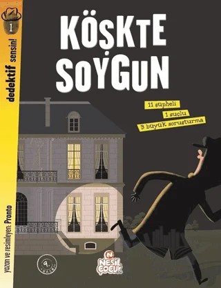Dedektif Sensin 1 - Köşkte Soygun – Pronto – Nesil Çocuk Yayınları kitap kapağı