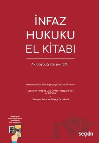 İnfaz Hukuku El Kitabı – Başbuğ Kürşad Safi – Seçkin Yayıncılık kitap kapağı