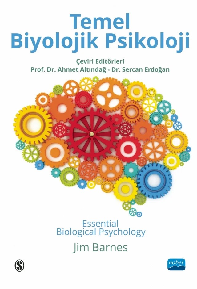 TEMEL BİYOLOJİK PSİKOLOJİ - Essential Biological Psychology – Jim Barnes – Nobel Akademik Yayıncılık kitap kapağı
