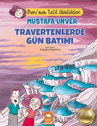 Travertenlerde Gün Batımı – Mustafa Ünver – Eksik Parça Yayınları kitap kapağı